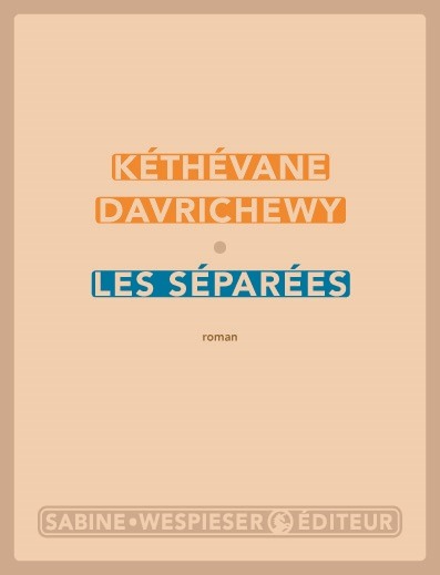 Knjiga Les séparées DAVRICHEWY KÉTHÉVANE