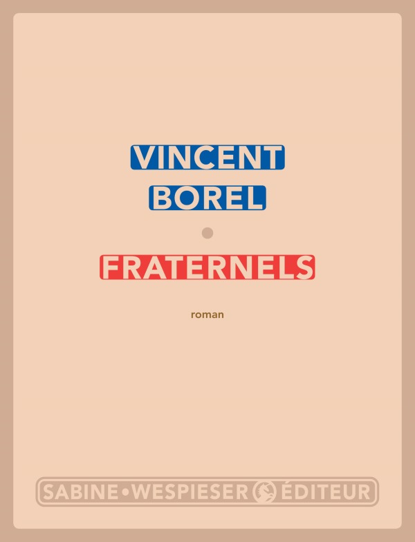 Knjiga Fraternels BOREL VINCENT