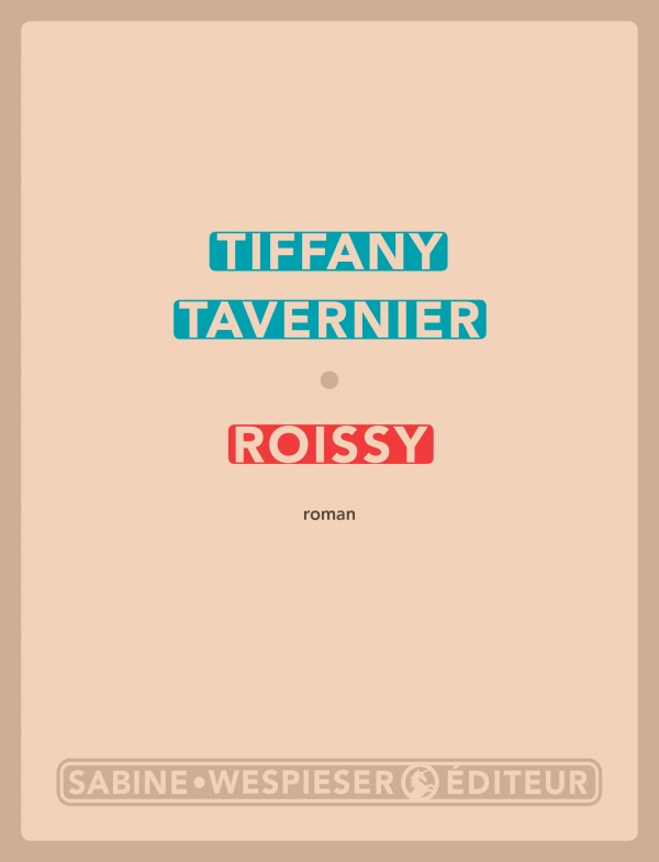 Knjiga Roissy TAVERNIER TIFFANY