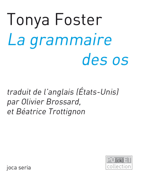 Книга La Grammaire Des Os TONYA FOSTE