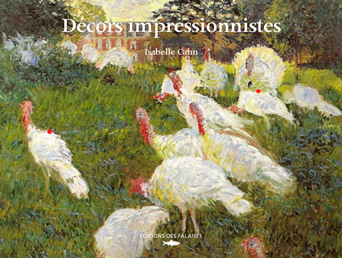 Kniha Décors impressionnistes Isabelle CAHN