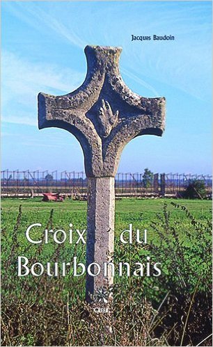 Knjiga Croix du bourbonnais BAUDOIN