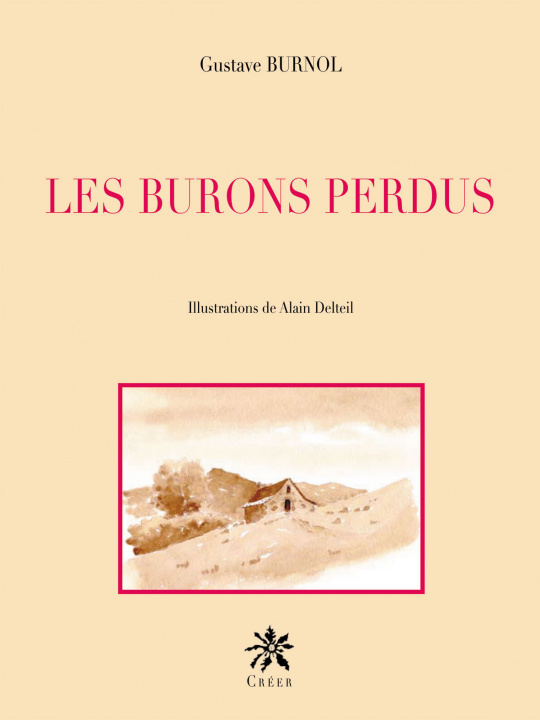 Knjiga Les burons perdus BURNOL