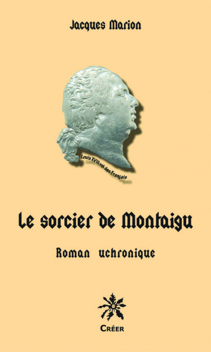 Kniha Le sorcier de Montaigu MARION