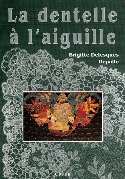 Книга LA DENTELLE A L'AIGUILLE DESPALLE
