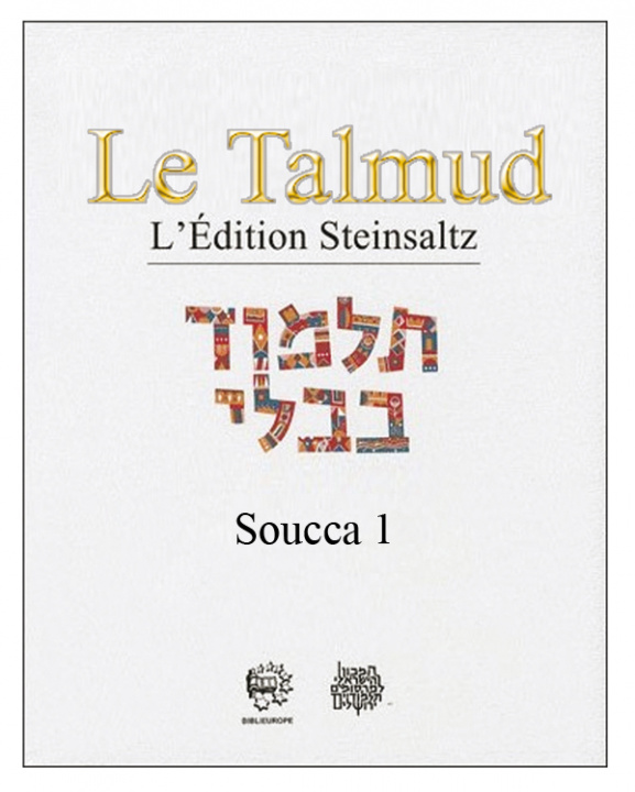 Kniha LE TALMUD T V - SOUCA 1 STEINSALTZ