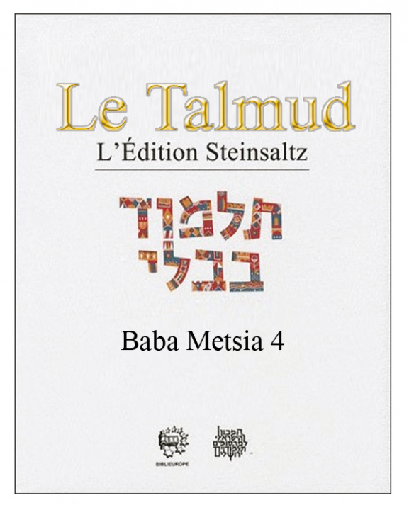 Könyv LE TALMUD T XI - BABA METSIA 4 STEINSALTZ