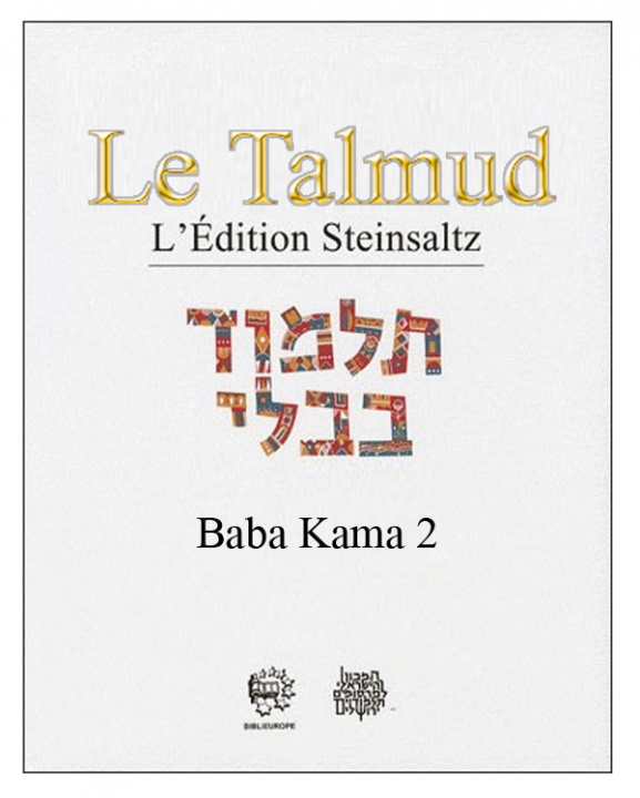 Libro LE TALMUD T XXX - BABA KAMA 2 STEINSALTZ