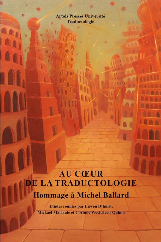 Книга Au coeur de la traductologie D'hulst