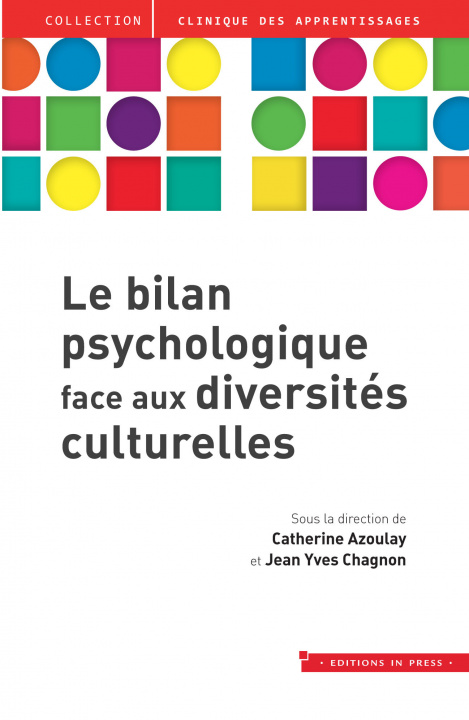 Kniha Le bilan psychologique face aux diversités culturelles Azoulay