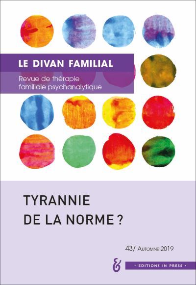 Könyv Le Divan familial n°43 - Tyrannie de la norme ? Loncan