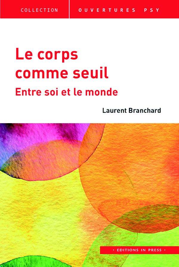 Libro Le corps comme seuil Branchard laurent