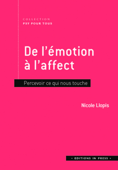 Buch De l'émotion à l'affect Llopis nicole