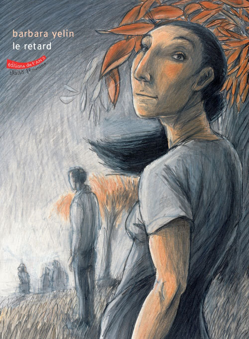 Libro Le Retard Yelin