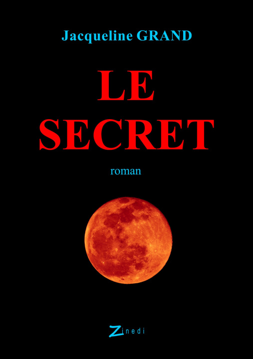 Knjiga Le Secret Jacqueline Grand