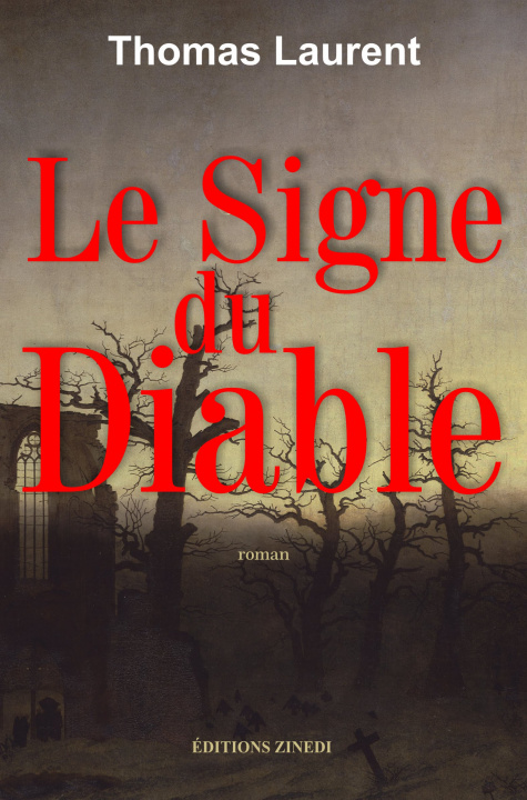 Book Le Signe du Diable Thomas Laurent