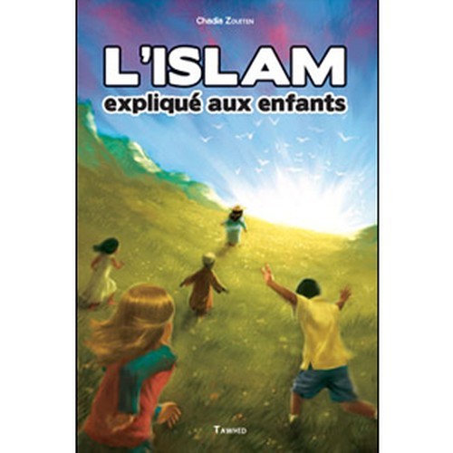 Libro L'islam expliqué aux enfants ZOUITEN