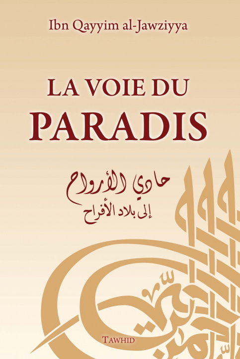 Kniha La voie du paradis ALJAWZIYYA