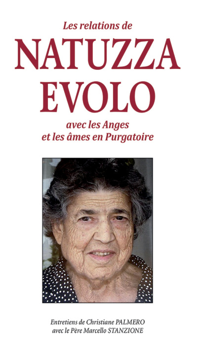 Kniha Les relations DE N. EVOLO AVEC LES ANGES ET LES ÂMES EN PURGATOIRE (Nvelle éd.) Palmero/Stanzione