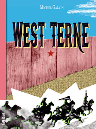 Buch West Terne Galvin  michel
