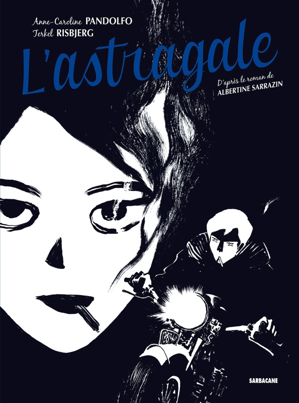 Kniha L'astragale Sarrazin albertine / pandolfo anne-caroline / risbjerg terkel