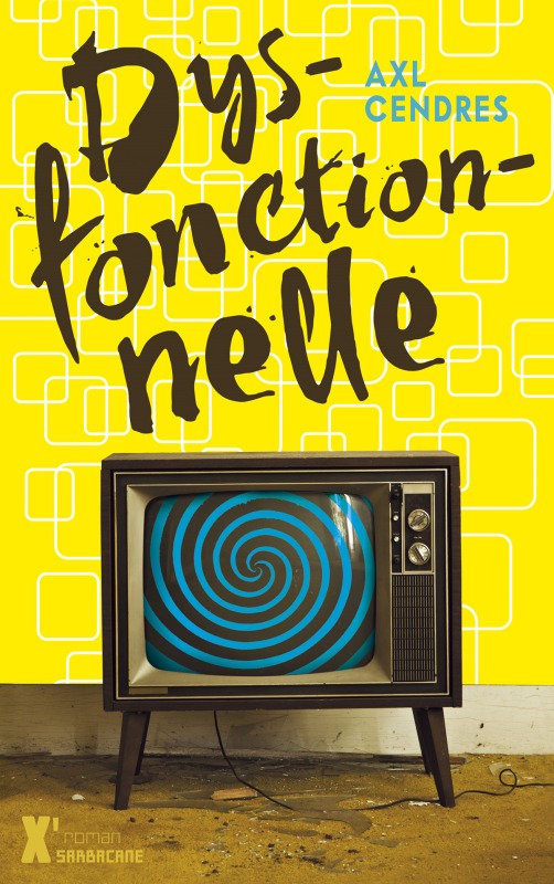 Boek Dysfonctionnelle Cendres axl