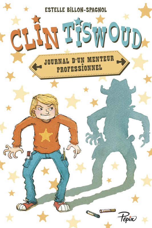 Könyv Clin Tiswoud : Journal d'un menteur professionnel Billon-spagnol estelle/morentorn alice