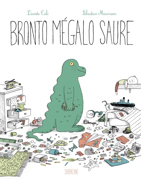Knjiga Bronto mégalo saure CALI DAVIDE/MOURRAIN SÉBASTIEN