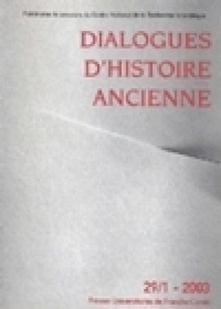 Kniha DIALOGUES D'HISTOIRE ANCIENNE 29/1 - 2003 