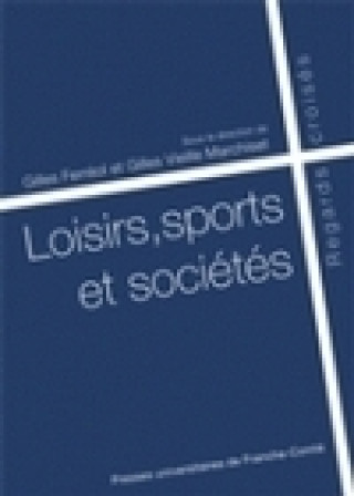 Book Loisirs, sports et sociétés - regards croisés 