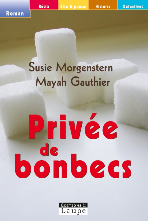 Kniha Privé de bonbecs Gauthier