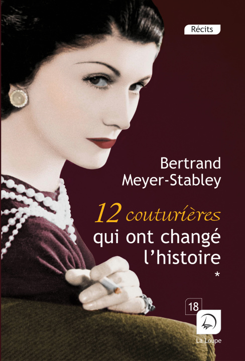 Kniha 12 couturières qui ont changé l'histoire (Vol. 1)  (Grands caractères) Meyer-Stabley