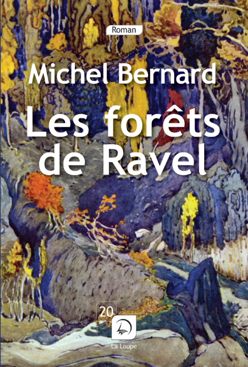 Kniha Les forêts de Ravel Bernard