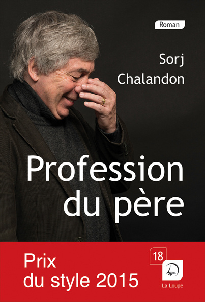 Knjiga Profession du père (Prix du style 2015) Chalandon