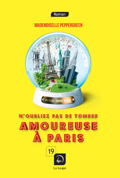 Kniha N'oubliez pas de tomber amoureuse à Paris Peppergreen