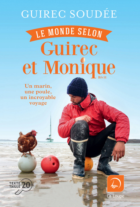 Könyv Le monde selon Guirec et Monique Soudée