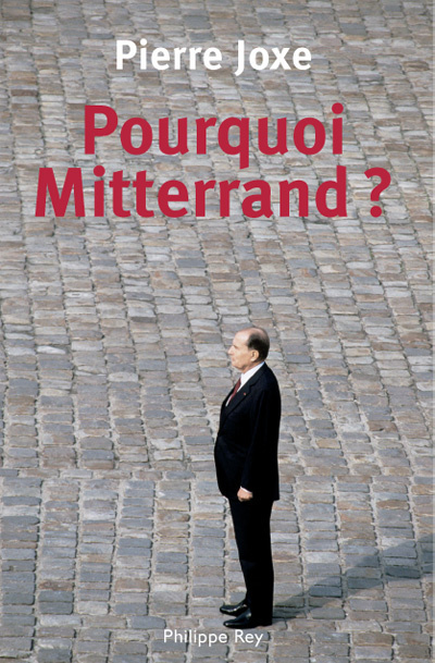 Knjiga Pourquoi Mitterrand? Pierre Joxe