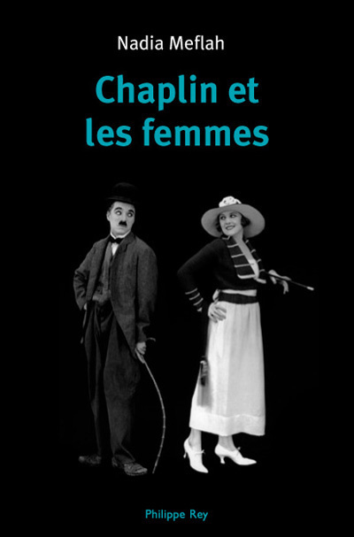 Knjiga Chaplin et les femmes Nadia Meflah