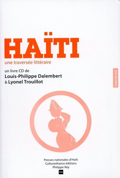 Kniha Haïti, une traversée littéraire + CD Louis-Philippe Dalembert