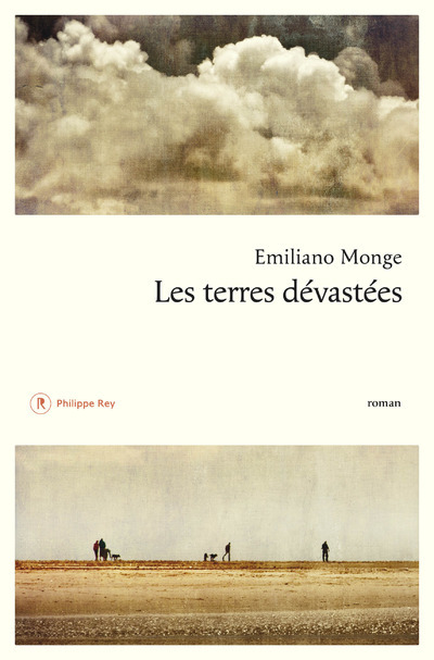 Buch Les terres dévastées Emiliano Monge