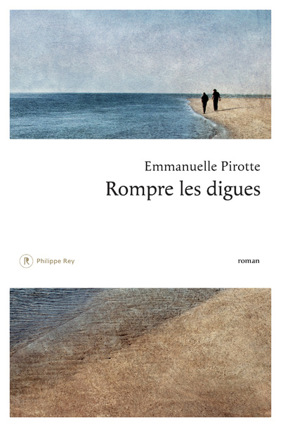 Knjiga Rompre les digues Emmanuelle Pirotte