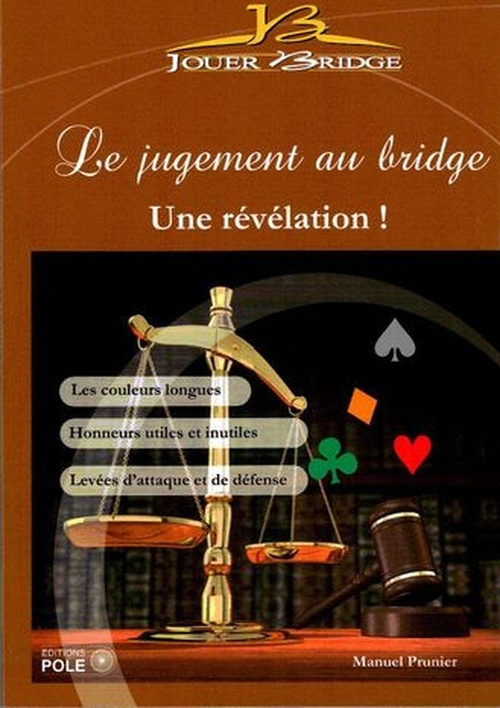Book LE JUGEMENT AU BRIDGE - UNE REVELATION PRUNIER