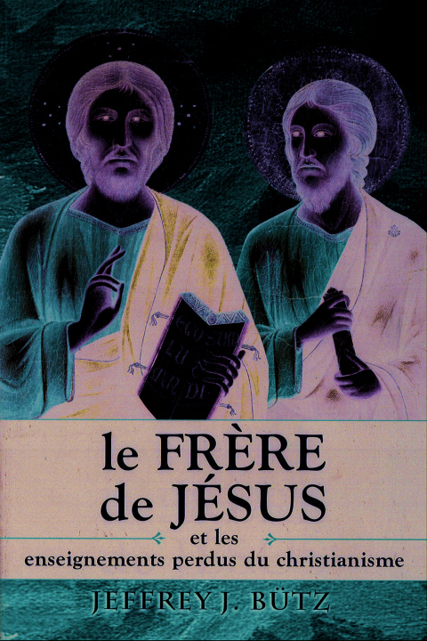 Knjiga Le frère de Jésus BUTZ