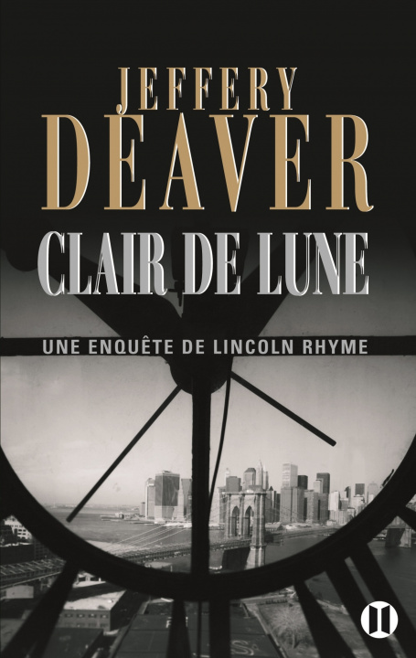 Knjiga Clair de lune Jeffery Deaver