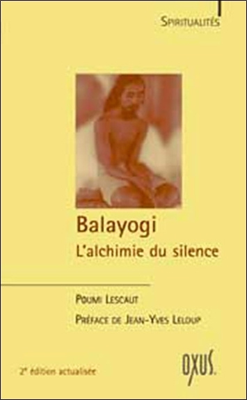 Книга Balayogi, l'alchimie du silence Lescaut