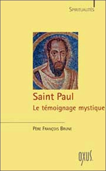 Book Saint Paul - le témoignage mystique Brune