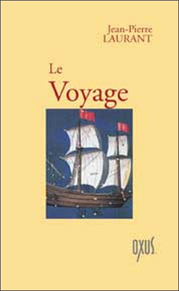 Kniha Le voyage Laurant
