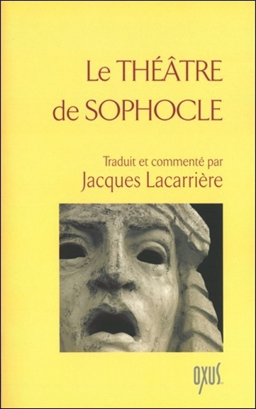 Kniha Le théâtre de Sophocle Lacarrière