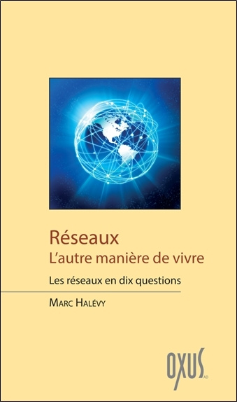 Kniha Réseaux - l'autre manière de vivre Halévy