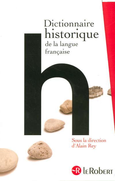 Kniha DICT HIST LANG FRANCAISE 3VOL Alain Rey